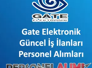 Gate Elektronik İş İlanı