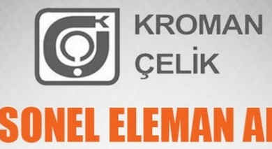 Kroman Çelik İş İlanları
