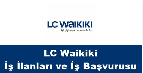 LCW İş Başvurusu
