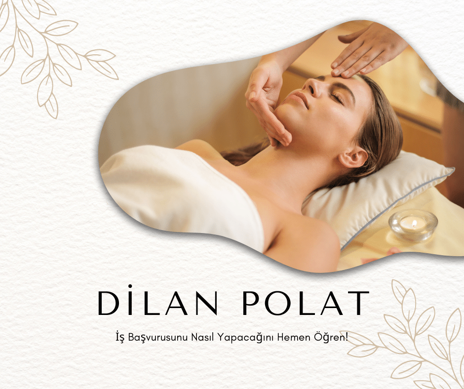 Dilan Polat İş Başvurusu