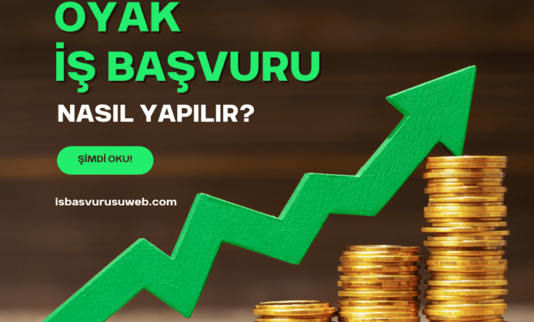 OYAK İş Başvurusu