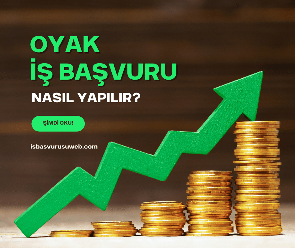 OYAK İş Başvurusu