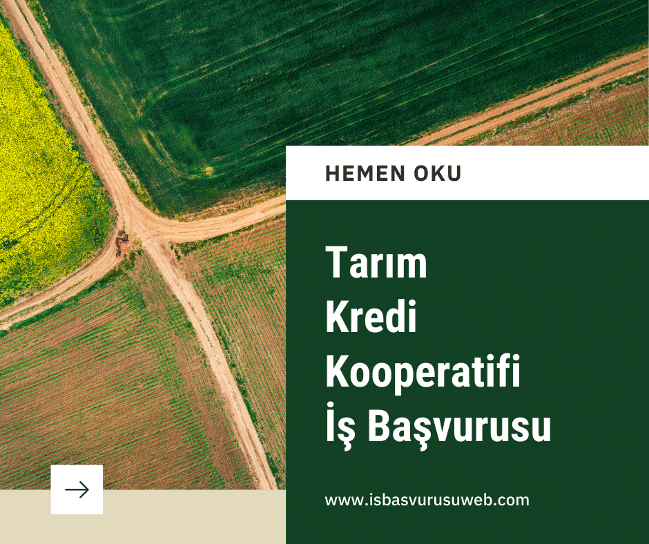 Tarım Kredi İş Başvurusu